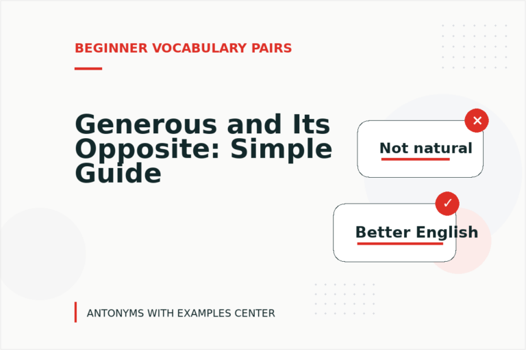 Generous and Its Opposite: Simple Guide Generous and Its Opposite: Simple Guide