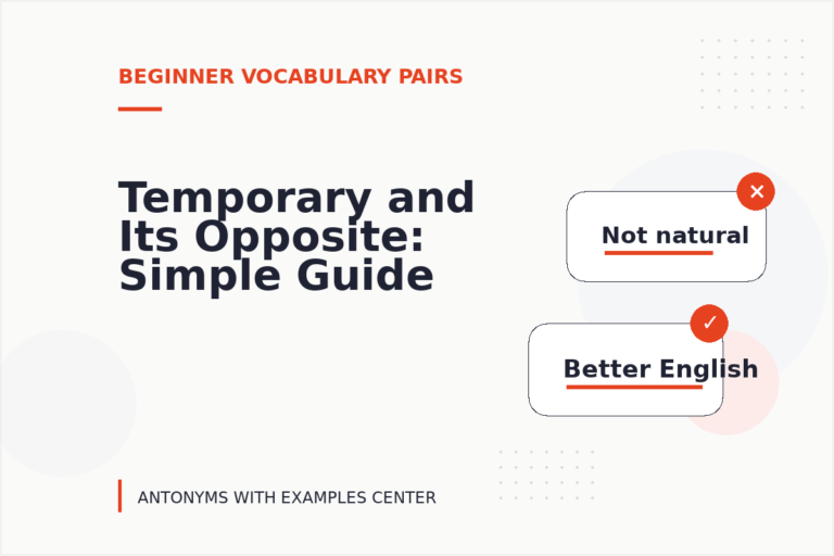 Temporary and Its Opposite: Simple Guide