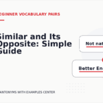 Similar and Its Opposite: Simple Guide